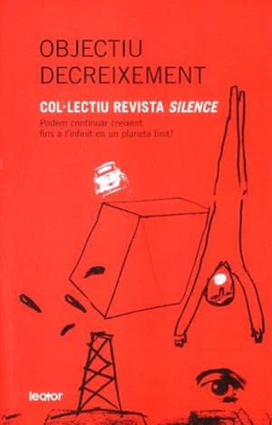 OBJECTIU DECREIXEMENT | 9788493502041 | COLECTIVO REVISTA SILENCE
