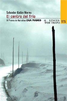 CENTRO DEL FRIO | 9788483811030 | GALAN MOREU, SALVADOR