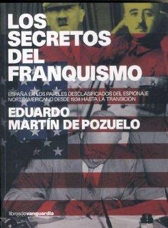 SECRETOS DEL FRANQUISMO | 9788496642270 | MARTIN DE POZUELO, EDUARDO