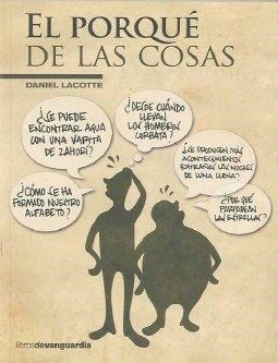 PORQUE DE LAS COSAS | 9788496642614 | LACOTTE, DANIEL