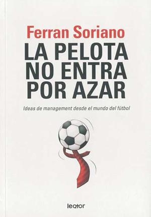 PELOTA NO ENTRA POR AZAR | 9788493554576 | SORIANO, FERRAN