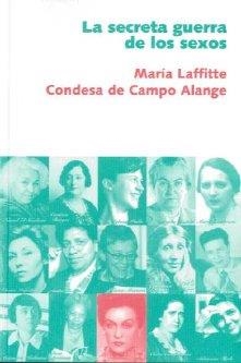 SECRETA GUERRA DE LOS SEXOS | 9788496004191 | LAFFITTE, MARIA