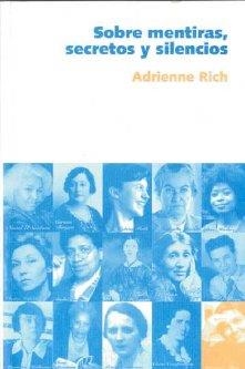 SOBRE MENTIRAS SECRETOS Y SILENCIOS | 9788496004344 | RICH, ADRIENNE