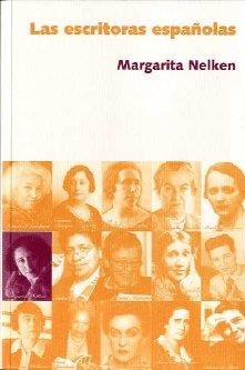 ESCRITORAS ESPAÑOLAS | 9788496004450 | NELKEN, MARGARITA