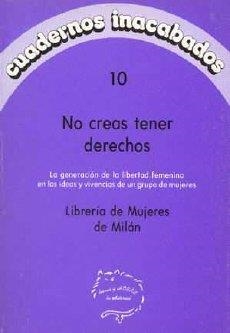 NO CREAS TENER DERECHOS | 9788487715075