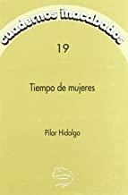 TIEMPO DE MUJERES | 9788487715495 | HIDALGO, PILAR