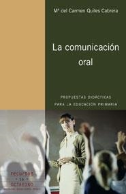 COMUNICACIÓN ORAL, LA | 9788480636704 | QUILES CABRERA, MARÍA DEL CARMEN