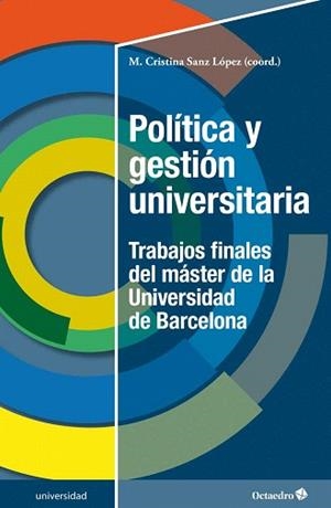 POLÍTICA Y GESTIÓN UNIVERSITARIA | 9788417219291 | SANZ LÓPEZ, MARÍA CRISTINA