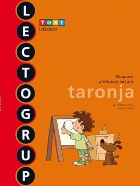 LECTOGRUP TARONJA (NOVA EDICIÓ) | 9788441221338 | SABÉ, MONTSE / LÓPEZ, M. DOLORS
