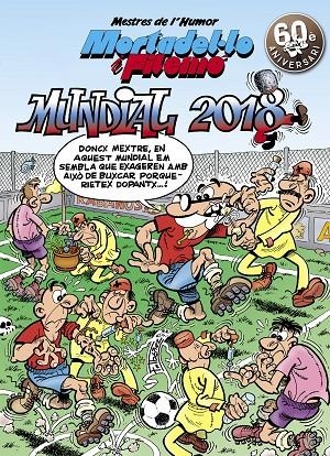 MESTRES DE L'HUMOR 49 : MUNDIAL 2018 | 9788466662970 | IBÁÑEZ, FRANCISCO