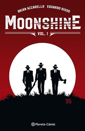 MOONSHINE 01 | 9788491469209 | AZZARELLO, BRIAN / RISSO, EDUARDO