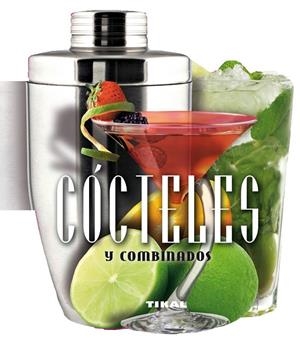 CÓCTELES Y COMBINADOS | 9788499282534 | TIKAL