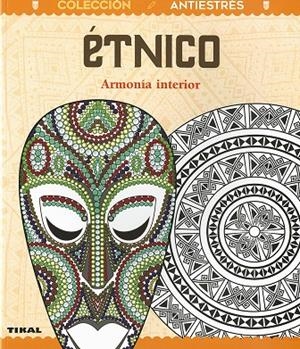 ÉTNICO. ARMONÍA INTERIOR | 9788499284323 | BERGAMINO, DONATELLA