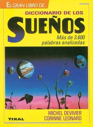 DICCIONARIO DE LOS SUEÑOS | 9788430576982 | DEVIVIER, LEONARD