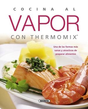 COCINA AL VAPOR CON THERMOMIX | 9788467713510 | SUSAETA, EQUIPO