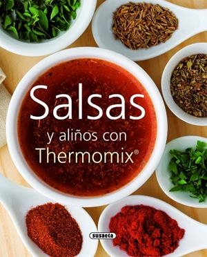 SALSAS Y ALIÑOS CON THERMOMIX | 9788467705492 | SUSAETA