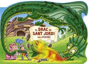 DRAC DE SANT JORDI PER A PINTAR, EL | 9788467737417 | SUSAETA, EQUIP