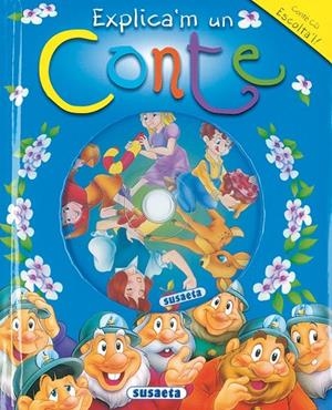 EXPLICA'M UN CONTE, CANTA I EXPLICA AMB CD | 9788430556380 | SUSAETA