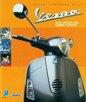ATLAS ILUSTRADO DE LA VESPA | 9788430545322 | SUSAETA