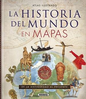 ATLAS ILUSTRADO DE LA HISTORIA DEL MUNDO EN MAPAS | 9788467747928 | HAYWOOD, JOHN / CATCHPOLE, BRIAN / HALL, SIMON / BARRAT, EDWARD