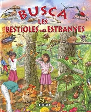 BUSCA LES BESTIOLES MÉS ESTRANYES | 9788467749526 | TRUJILLO, EDUARDO