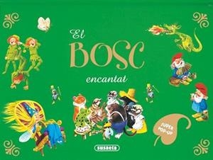 BOSC ENCANTAT, EL (CONTES DESPLEGABLES) | 9788467703450 | WOLF, TOM