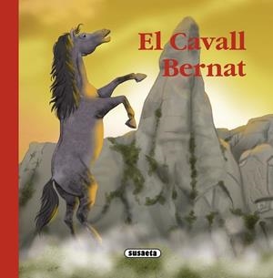 CAVALL BERNAT, EL | 9788467725391 | ABAD, MÒNICA