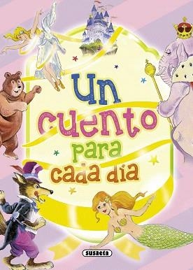 CUENTO PARA CADA DÍA, UN | 9788467708172 | SUSAETA, EQUIPO