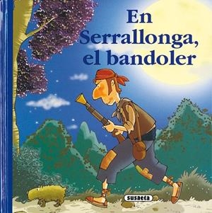 EN SERRALLONGA, EL BANDOLER | 9788430563098 | SUSAETA