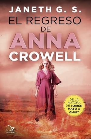 REGRESO DE ANA CROWELL, EL | 9788416224821 | G. S., JANETH