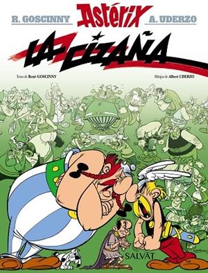 ASTERIX 15: LA CIZAÑA | 9788469602621 | GOSCINNY, RENÉ / UDERZO, ALBERT