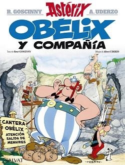 ASTÉRIX 23: OBÉLIX Y COMPAÑÍA | 9788469602706 | GOSCINNY, RENÉ / UDERZO, ALBERT