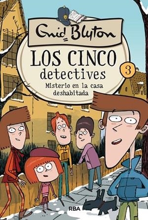 CINCO DETECTIVES 03, LOS. MISTERIO DE LA CASA DESHABITADA | 9788427207813 | BLYTON, ENID
