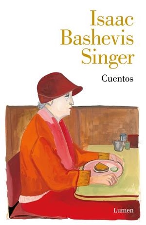 CUENTOS (ISAAC BASHEVIS SINGER) | 9788426405425 | BASHEVIS SINGER, ISAAC