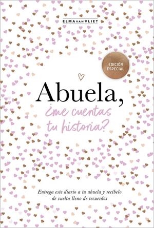 ABUELA, ¿ME CUENTAS TU HISTORIA? | 9788401021510 | VAN VLIET, ELMA