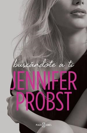 BUSCANDOTE A TI | 9788401018671 | PROBST, JENNIFER