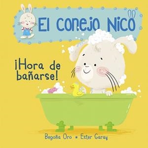 HORA DE BAÑARSE | 9788448849795 | ORO, BEGOÑA / GARAY, ESTER