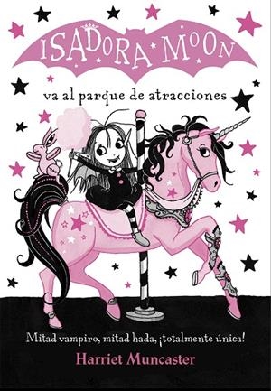 ISADORA MOON VA AL PARQUE DE ATRACCIONES | 9788420486918 | MUNCASTER, HARRIET