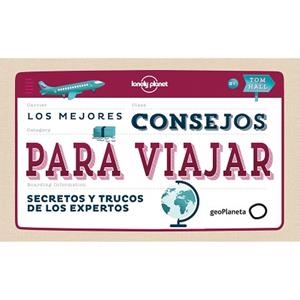 MEJORES CONSEJOS PARA VIAJAR, LOS | 9788408142676 | AA. VV.