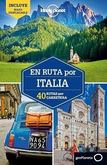 ITALIA : EN RUTA LONELY PLANET [2018] | 9788408175940 | GARWOOD, DUNCAN / HARDY, PAULA