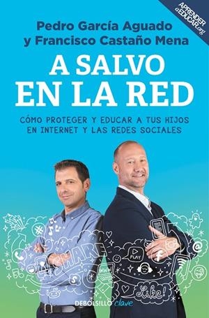 A SALVO EN LA RED | 9788466342377 | GARCÍA AGUADO, PEDRO / CASTAÑO MENA, FRANCISCO
