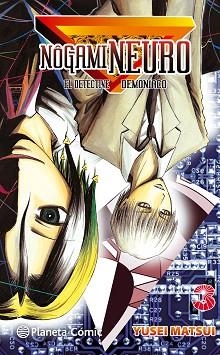 NÔGAMI NEURO 03 | 9788416476312 | MATSUI, YUSEI