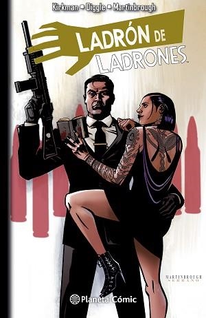 LADRÓN DE LADRONES 04 | 9788416090822 | DIGGLE, ANDY / MARTINBROUGH, SHAWN / KIRKMAN, ROBERT