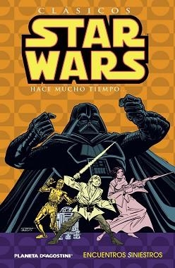STAR WARS CLASICOS 02 : ENCUENTROS SINIESTROS | 9788467437645 | CLAREMONT, C. / INFANTINO, C.