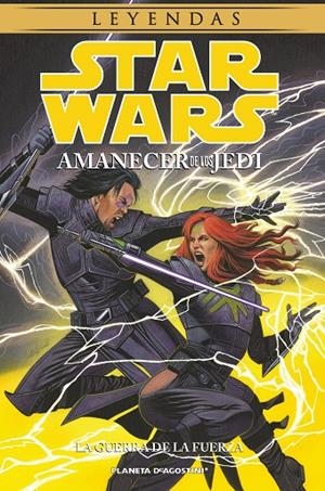STARWARS AMANECER DE LOS JEDI 03 : LA GUERRA DE LA FUERZA | 9788416051502 | AA. VV.