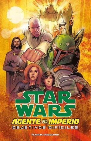 STARWARS AGENTE DEL IMPERIO 02 : OBJETIVOS DIFÍCILES | 9788415921097 | AA. VV.