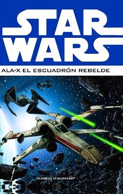 STARWARS ALA-X EL ESCUADRON REBELDE 01 | 9788415480204 | AA. VV.