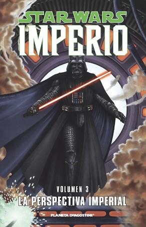 STAR WARS IMPERIO 03 : LA PERSPECTIVA IMPERIAL | 9788467492781 | AA. VV.