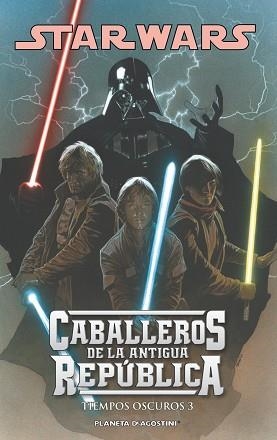STAR WARS CABALLEROS DE LA ANTIGUA REPÚBLICA 05 : TIEMPOS OSCUROS 3 | 9788468400310 | CHING, BRIAN/MILLER, JOHN JACKSON