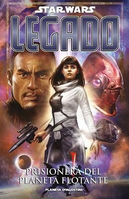 STAR WARS LEGADO 12 : PRISIONERA DEL PLANETA FLOTANTE | 9788415921080 | AA. VV.